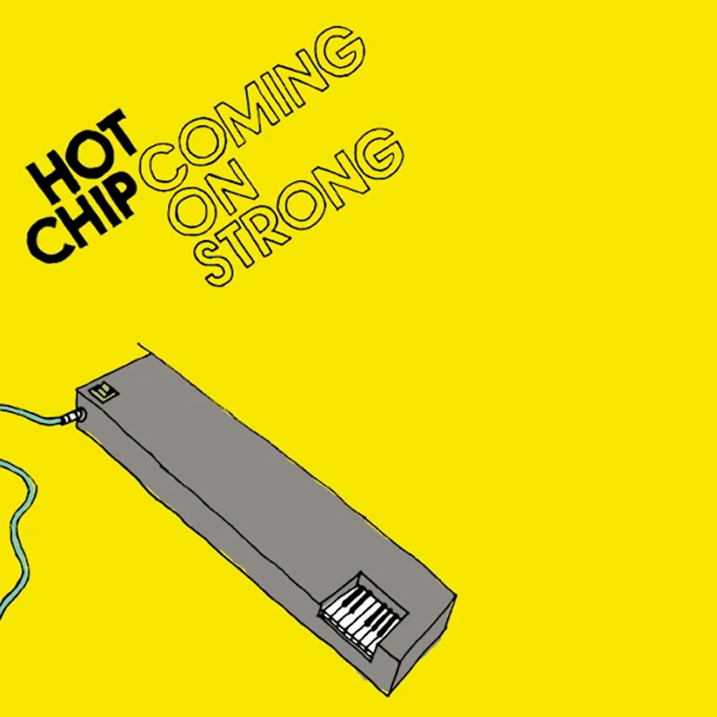 Album artwork for Coming On Strong by Hot Chip