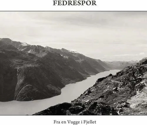 Album artwork for Fra En Vugge I Fjellet by Fedrespor