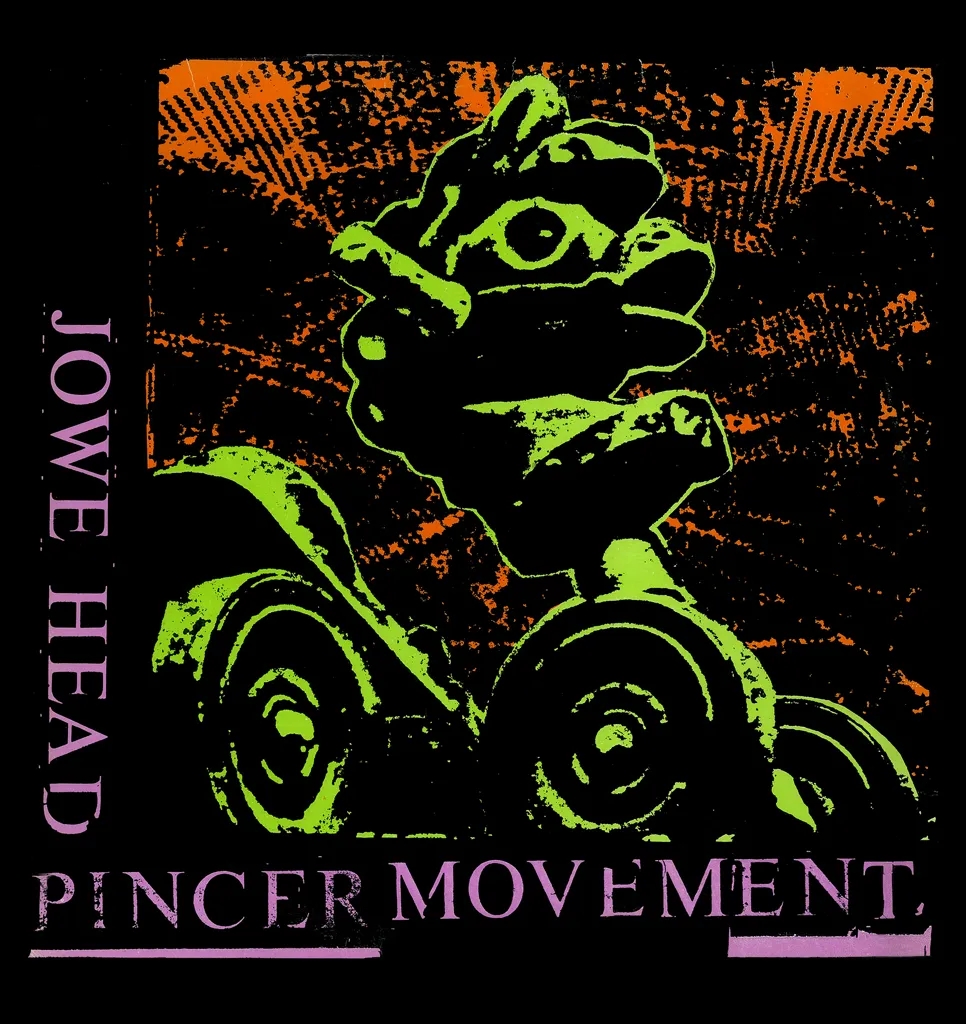 Album artwork for Pincer Movement by Jowe Head