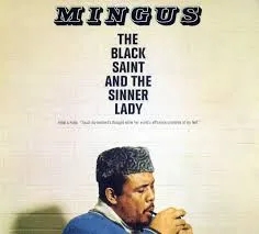 Album artwork for The Black Saint and the Sinner Lady (Import Version) by Charles Mingus