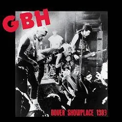 Album artwork for Dover Showplace 1983 by GBH