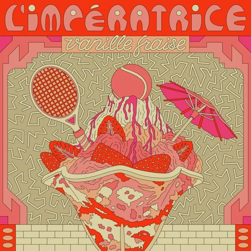 Album artwork for Vanille Fraise by L'Imperatrice
