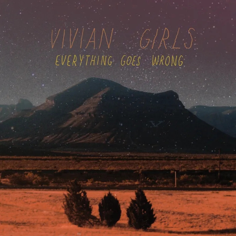 Album artwork for Everything Goes Wrong by Vivian Girls