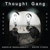 Album artwork for Thought Gang by Thought Gang (David Lynch and Angelo Badalamenti)