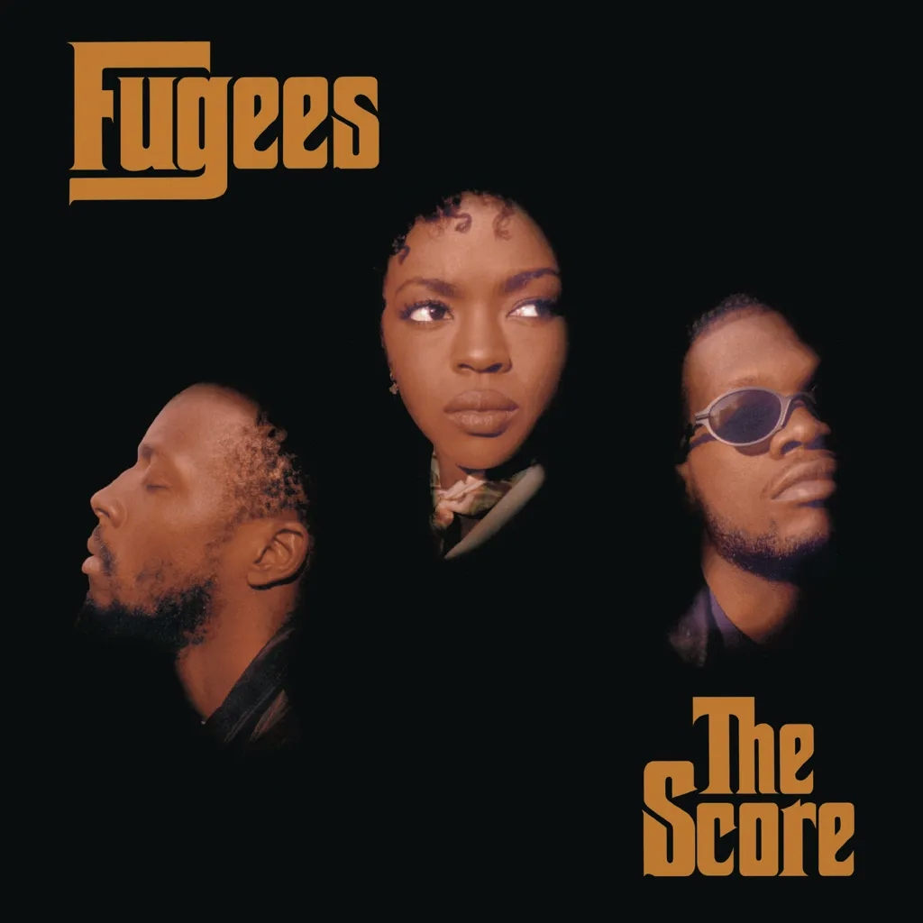 Album artwork for The Score by Fugees