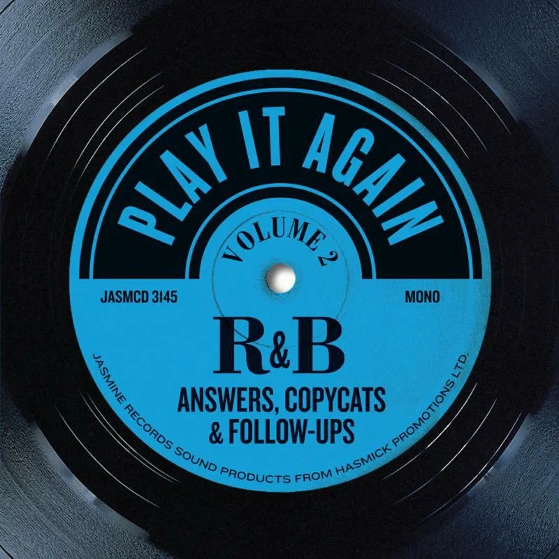 Album artwork for Play It Again Vol. 2 - R&B Answers, Copycats & Follow-Ups by Various