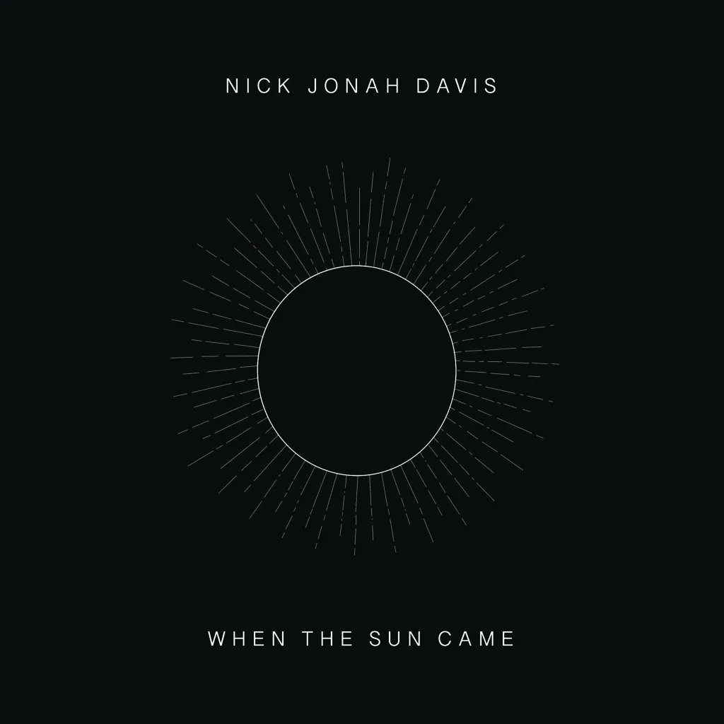 Album artwork for When the Sun Came by Nick Jonah Davis
