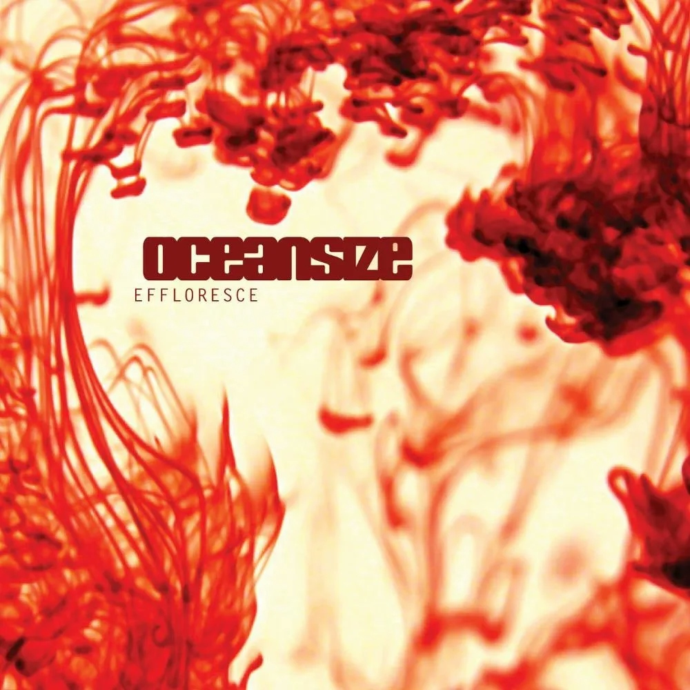 Album artwork for Effloresce by Oceansize 