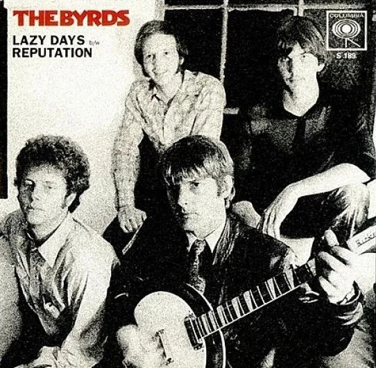 Album artwork for Lazy Days / Reputation by The Byrds