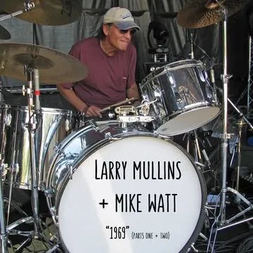Album artwork for "1969" (Parts I and II): A Tribute to Scott Asheton by Mike Watt and Larry Mullins