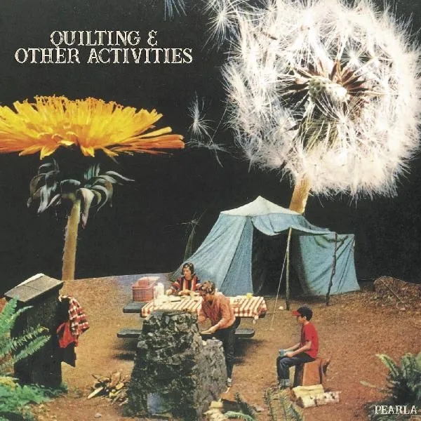 Album artwork for Quilting and Other Activities by Pearla