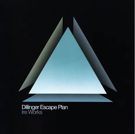 Album artwork for Ire Works by Dillinger Escape Plan