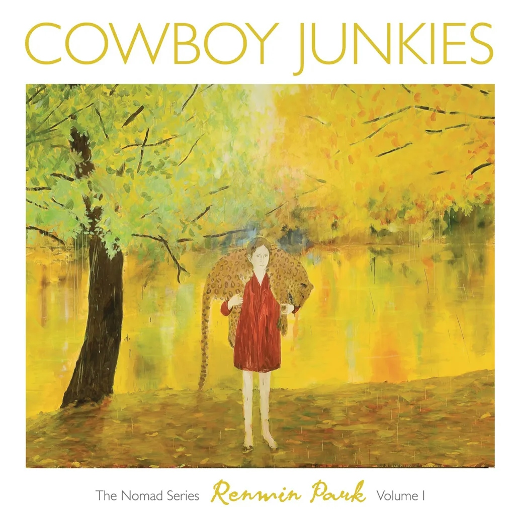 Album artwork for Renmin Park - The Nomad Series Vol 1 by Cowboy Junkies