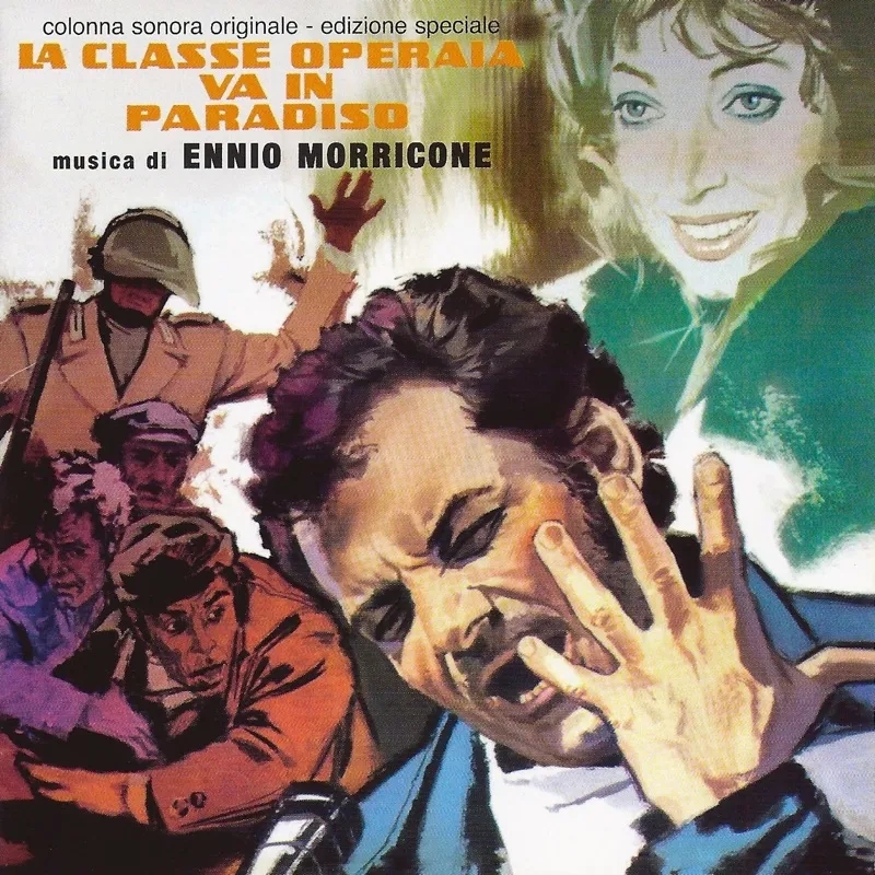 Album artwork for La Classe Operaia Va In Paradiso by Ennio Morricone