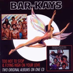 Album artwork for Too Hot To Sleep / Flying High On Your Love by Bar-Kays