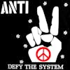 Album artwork for Defy the System by Anti