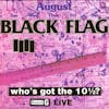 Album artwork for Who's Got the 10 1/2 by Black Flag