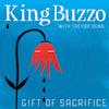 Album artwork for Gift of Sacrifice by King Buzzo and Trevor Dunn
