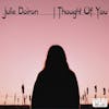 Album artwork for I Thought Of You by Julie Doiron