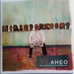 Album artwork for Afro-Haitian Experimental Orchestra by Afro-Haitian Experimental Orchestra