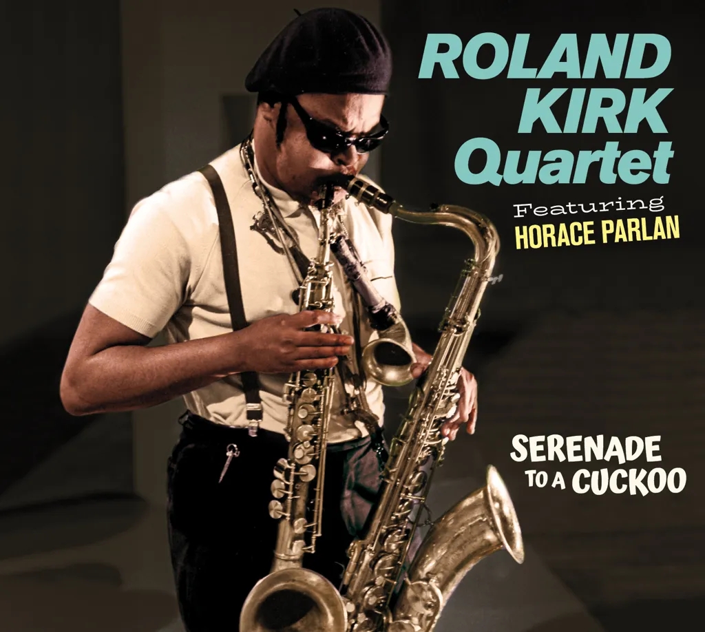 Album artwork for Serenade To A Cuckoo by Roland Kirk