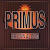 Album artwork for Brown Album by Primus