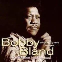Album artwork for Album artwork for Greatest Hits Vol. Two by Bobby Bland by Greatest Hits Vol. Two - Bobby Bland