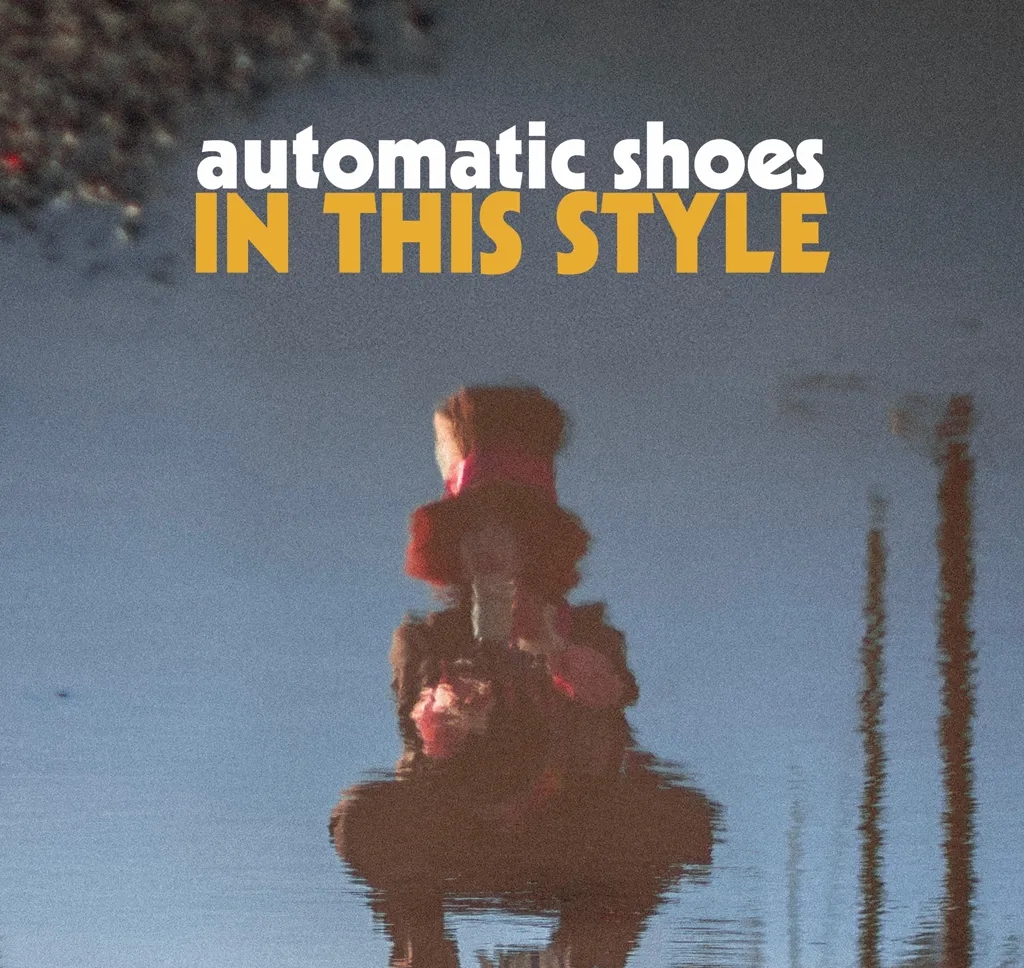 Album artwork for In This Style by Automatic Shoes