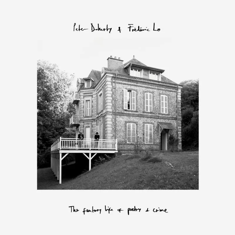 Album artwork for The Fantasy Life of Poetry and Crime by Peter Doherty and Frederic Lo