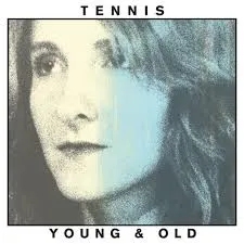 Album artwork for Young & Old by Tennis