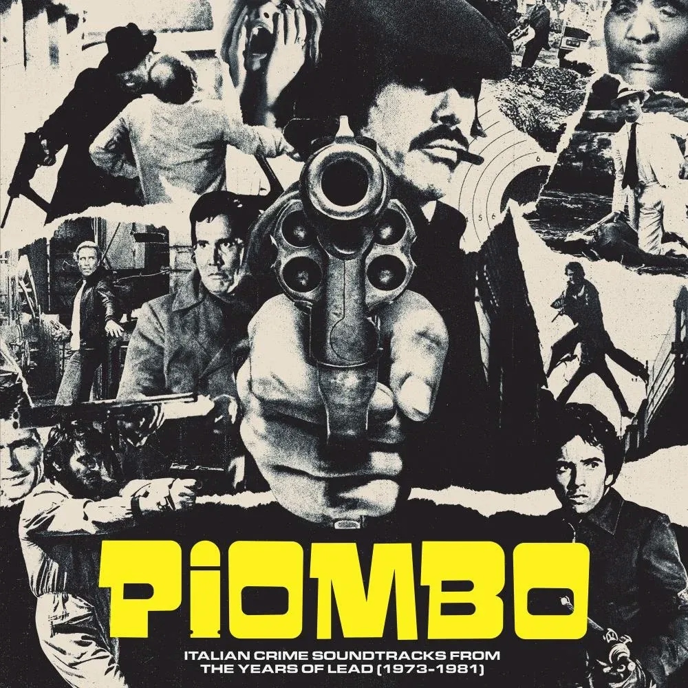 Album artwork for PIOMBO: The Crime-Funk Sound Of Italian Cinema (1973-1981) by Various Artists