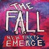 Album artwork for New Facts Emerge by The Fall
