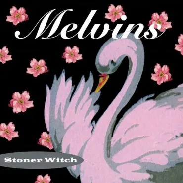 Album artwork for Stoner Witch by Melvins