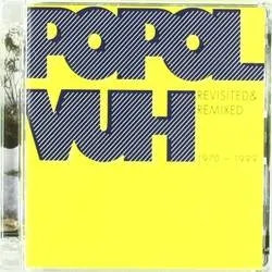 Album artwork for Revisited & Remixed 1970-1999 by Popol Vuh