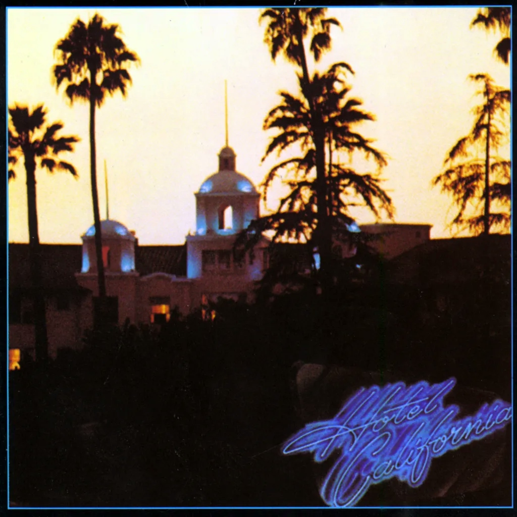 Album artwork for Hotel California by Eagles