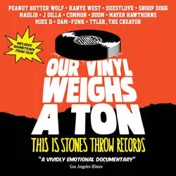 Album artwork for Our Vinyl Weighs A Ton - This is Stones Throw Records by Various