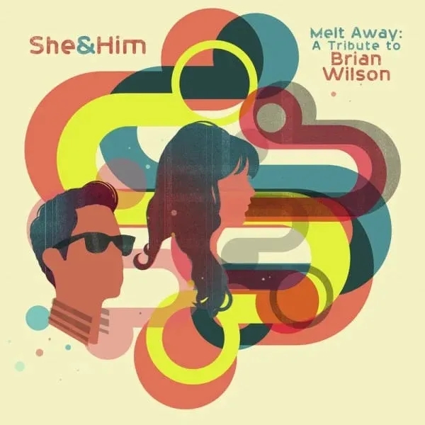Album artwork for Melt Away: A Tribute to Brian Wilson by She and Him