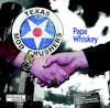 Album artwork for Papa Whiskey / Ehm Feelin Teckle by Texas Mod Crushers / The Cundeez