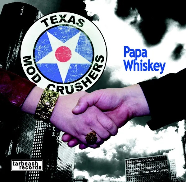 Album artwork for Papa Whiskey / Ehm Feelin Teckle by Texas Mod Crushers / The Cundeez