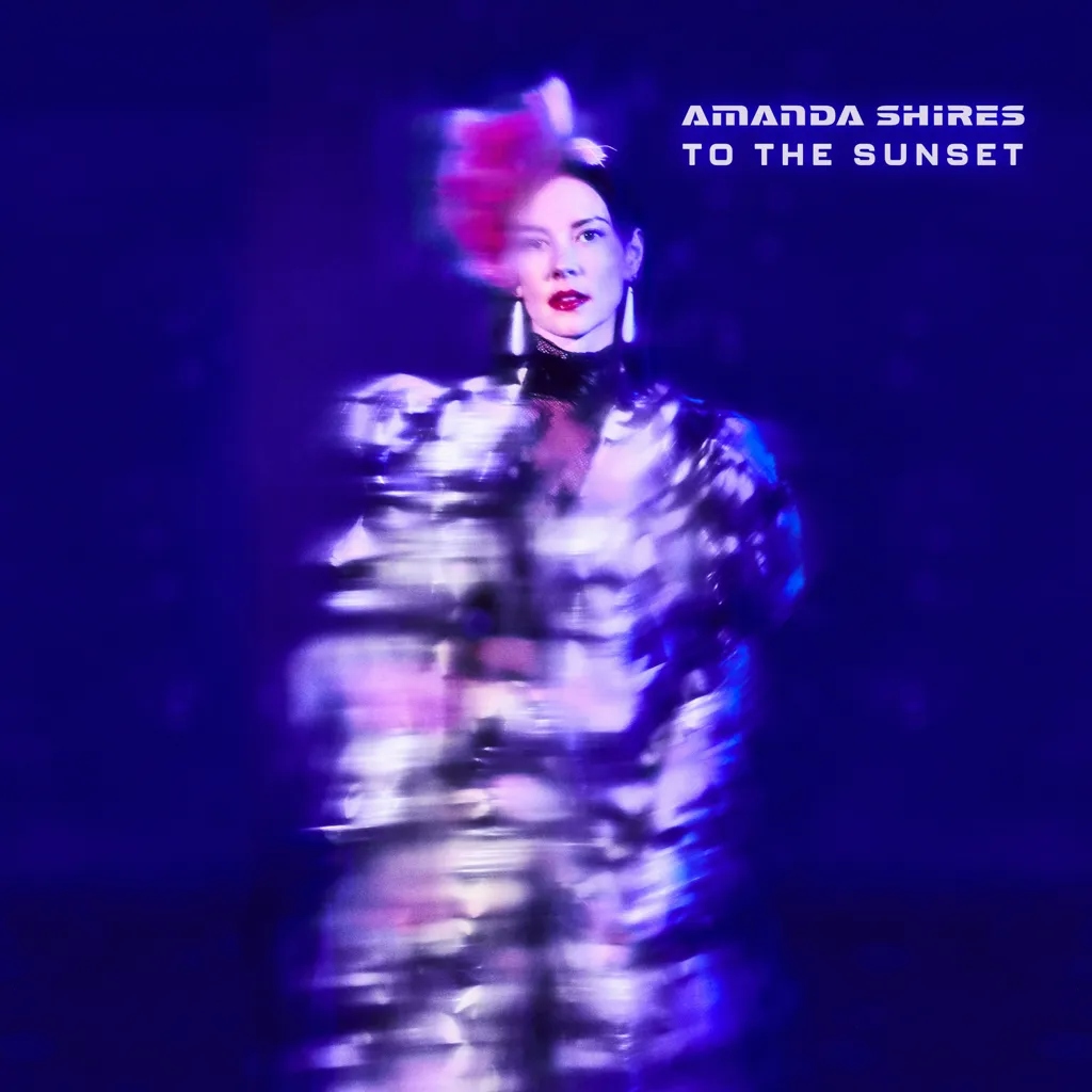 Album artwork for To the Sunset by Amanda Shires