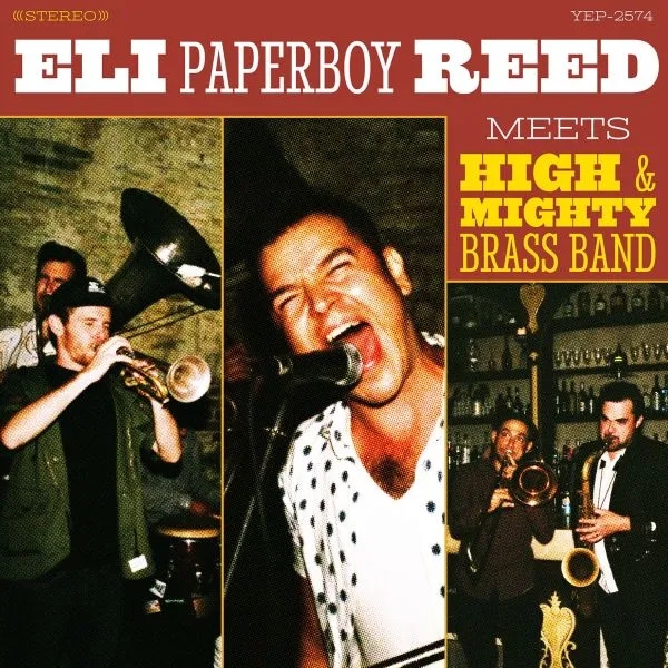 Album artwork for Eli Paperboy Reed Meets High and Mighty Brass Band by Eli Paperboy Reed