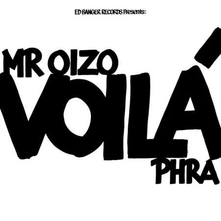 Album artwork for Voila by Mr Oizo