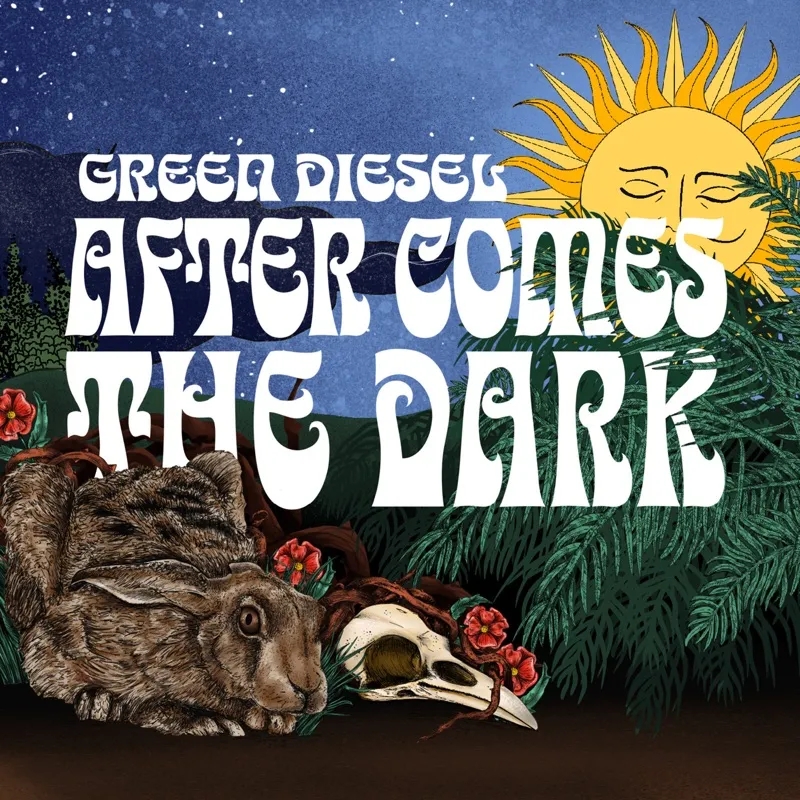 Album artwork for After Comes The Dark by Green Diesel