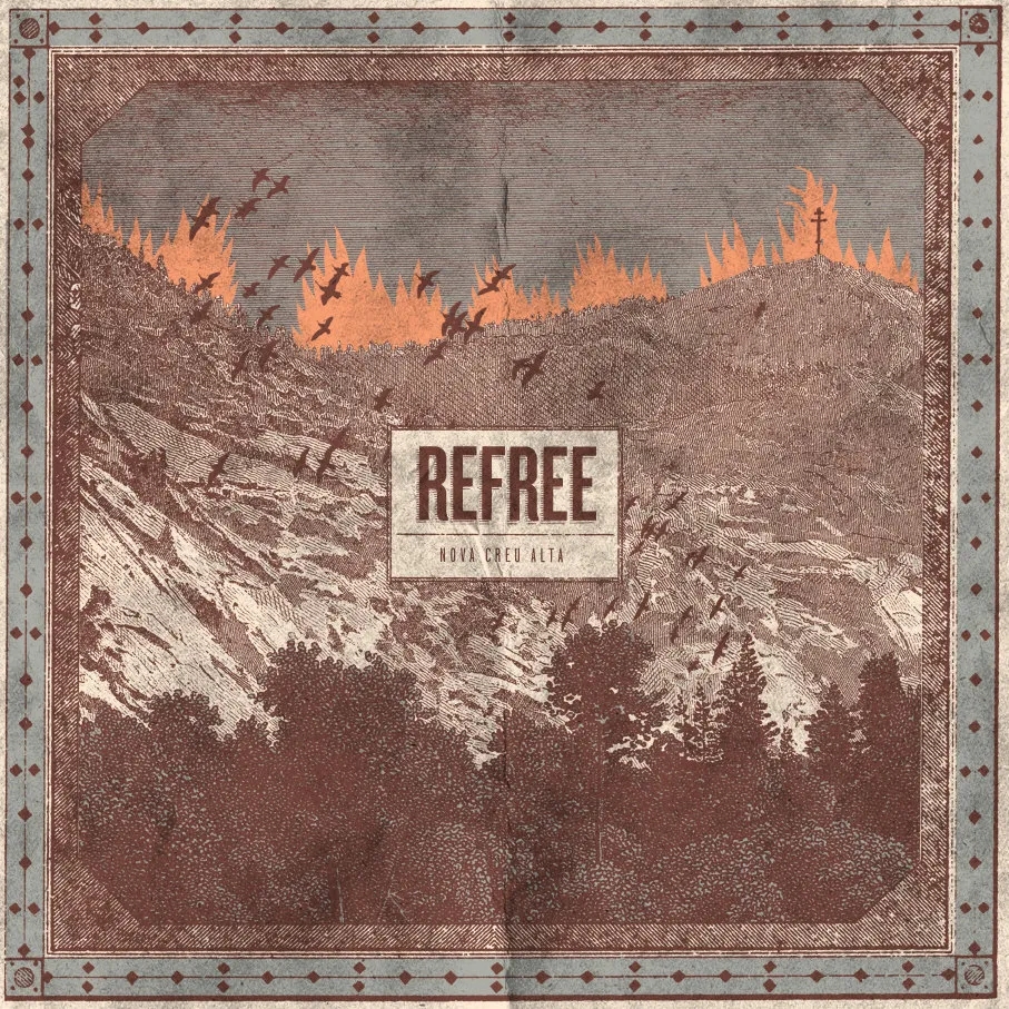 Album artwork for Nova Creu Alta by Refree