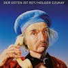 Album artwork for Der Osten Ist Rot by Holger Czukay