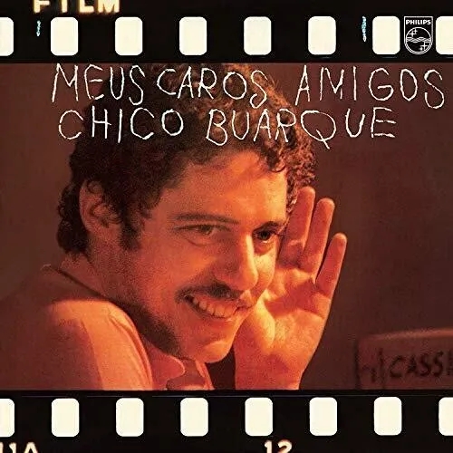 Album artwork for Meus Caros Amigos by Chico Buarque