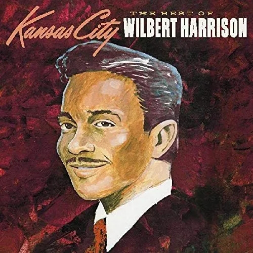 Album artwork for The Best Of Wilbert Harrison by Wilbert Harrison