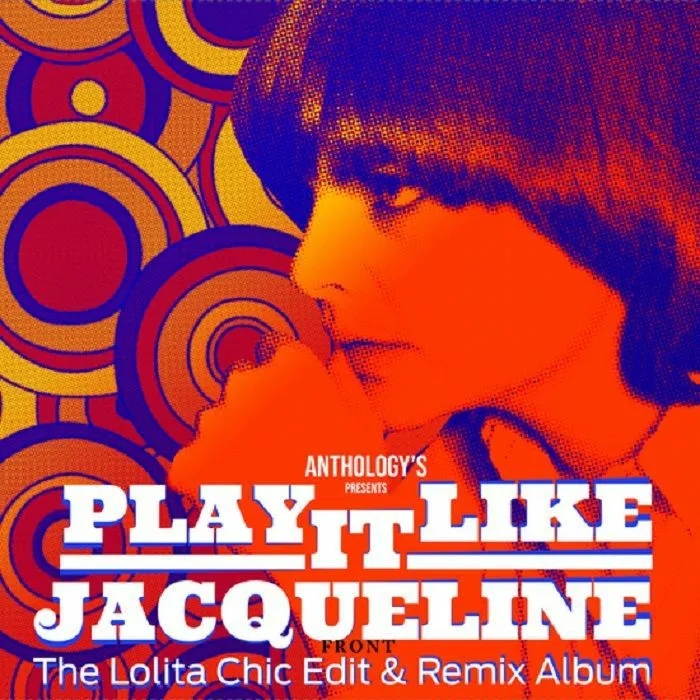 Album artwork for Play it like Jacqueline (Edit and Remix Album) by Jacqueline Taieb