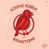 Album artwork for Round Robin and Brimstone by Round Robin and Brimstone