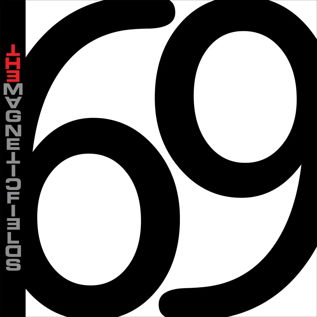Album artwork for 69 Love Songs (Reissue) by The Magnetic Fields